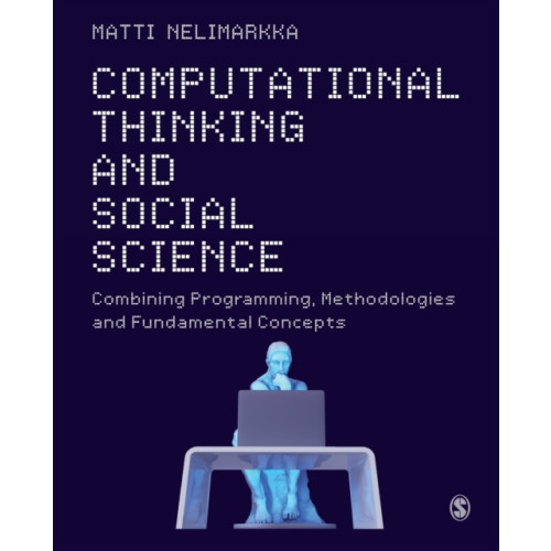 Sage Publications Ltd Computational Thinking and Social Science (häftad, eng)