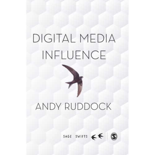 Sage Publications Ltd Digital Media Influence (inbunden, eng)