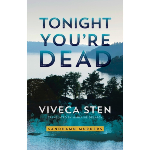 Amazon Publishing Tonight You're Dead (häftad, eng)