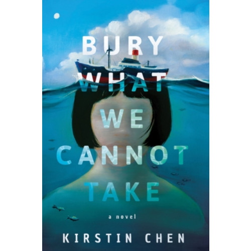 Amazon Publishing Bury What We Cannot Take (häftad, eng)