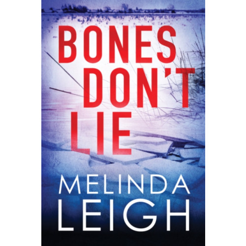 Amazon Publishing Bones Don't Lie (häftad, eng)