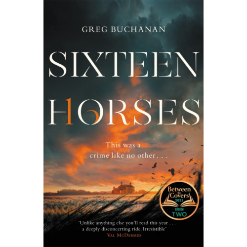 Pan Macmillan Sixteen Horses (inbunden, eng)