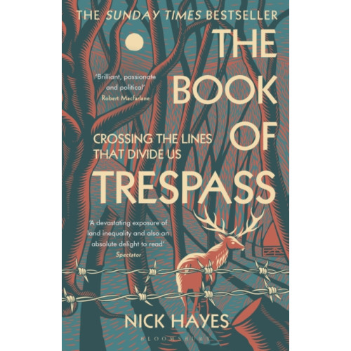 Bloomsbury Publishing PLC The Book of Trespass (häftad, eng)