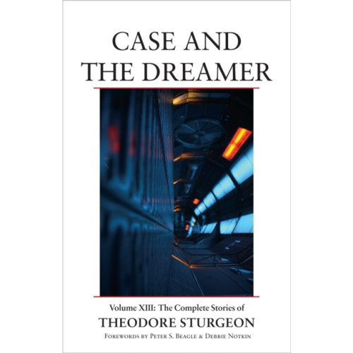 North Atlantic Books,U.S. Case and the Dreamer (inbunden, eng)