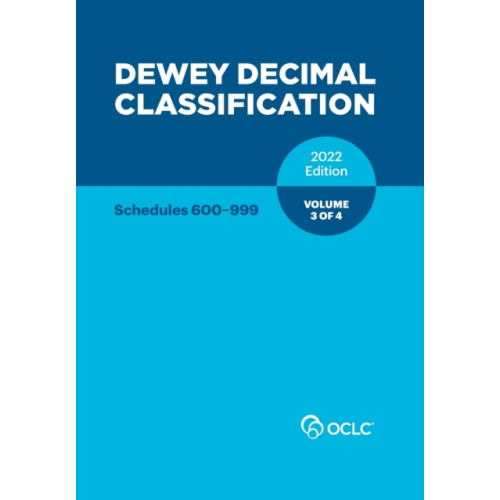 OCLC Dewey Decimal Classification, 2022 (Schedules 600-999) (Volume 3 of 4) (häftad, eng)