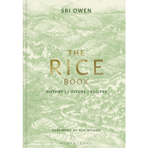 Bloomsbury Publishing PLC The Rice Book (inbunden, eng)