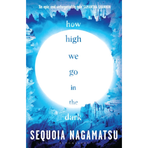 Bloomsbury Publishing PLC How High We Go in the Dark (häftad, eng)
