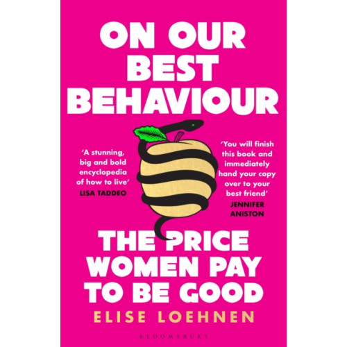 Bloomsbury Publishing PLC On Our Best Behaviour (häftad, eng)