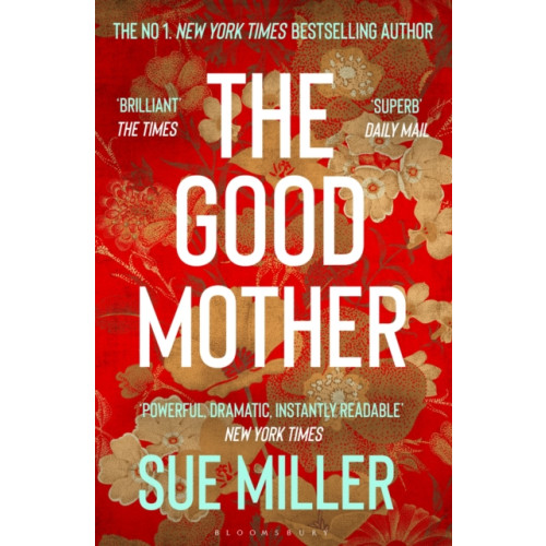 Bloomsbury Publishing PLC The Good Mother (häftad, eng)