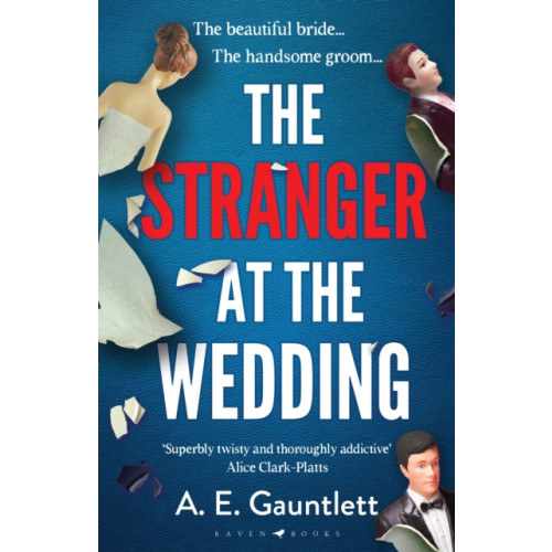 Bloomsbury Publishing PLC The Stranger at the Wedding (inbunden, eng)