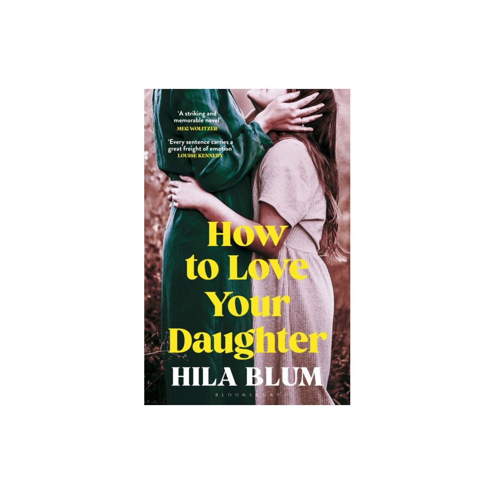 Produktbild för How to Love Your Daughter (häftad, eng)