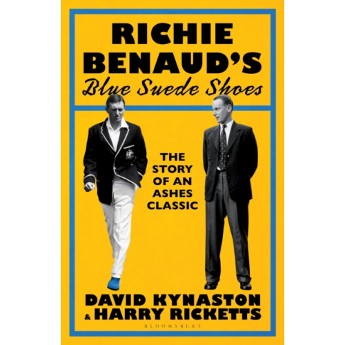 Bloomsbury Publishing PLC Richie Benaud’s Blue Suede Shoes (inbunden, eng)