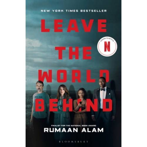 Bloomsbury Publishing PLC Leave the World Behind (häftad, eng)