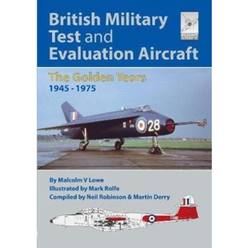 Pen & Sword Books Ltd Flight Craft 18: British Military Test and Evaluation Aircraft (häftad, eng)