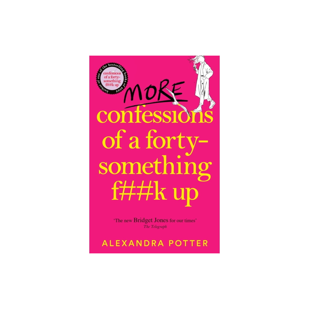 Produktbild för More Confessions of a Forty-Something F**k Up (häftad, eng)