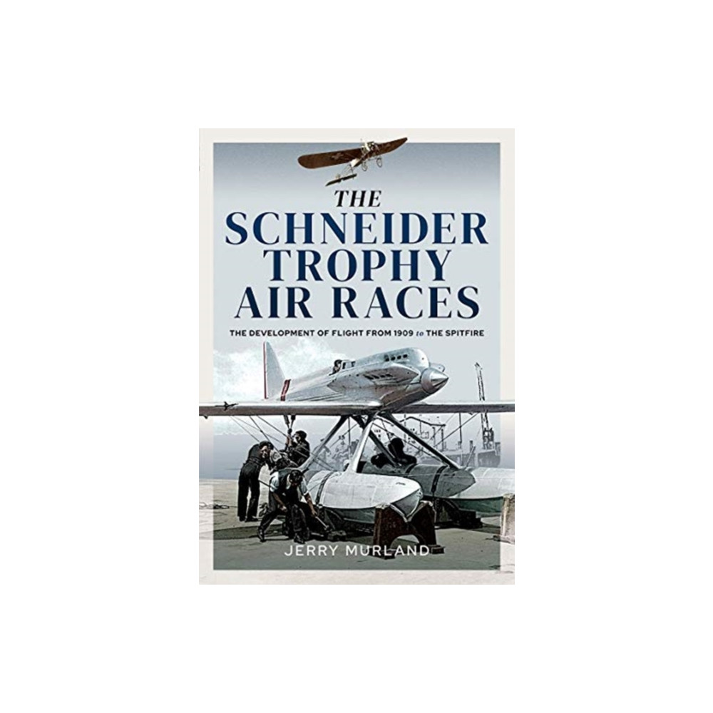 Produktbild för The Schneider Trophy Air Races (inbunden, eng)