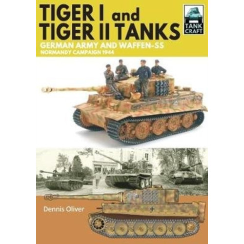 Pen & Sword Books Ltd Tiger I & Tiger II Tanks (häftad, eng)