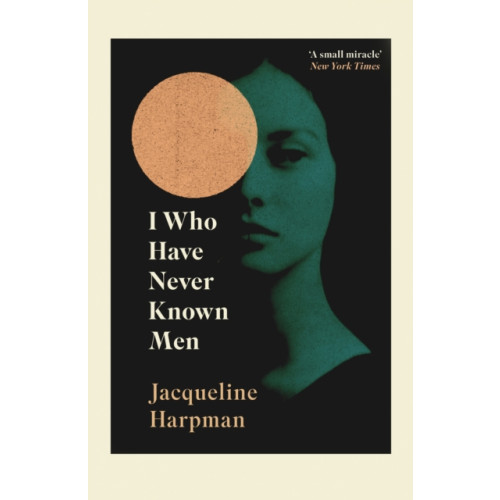 Vintage Publishing I Who Have Never Known Men (häftad, eng)
