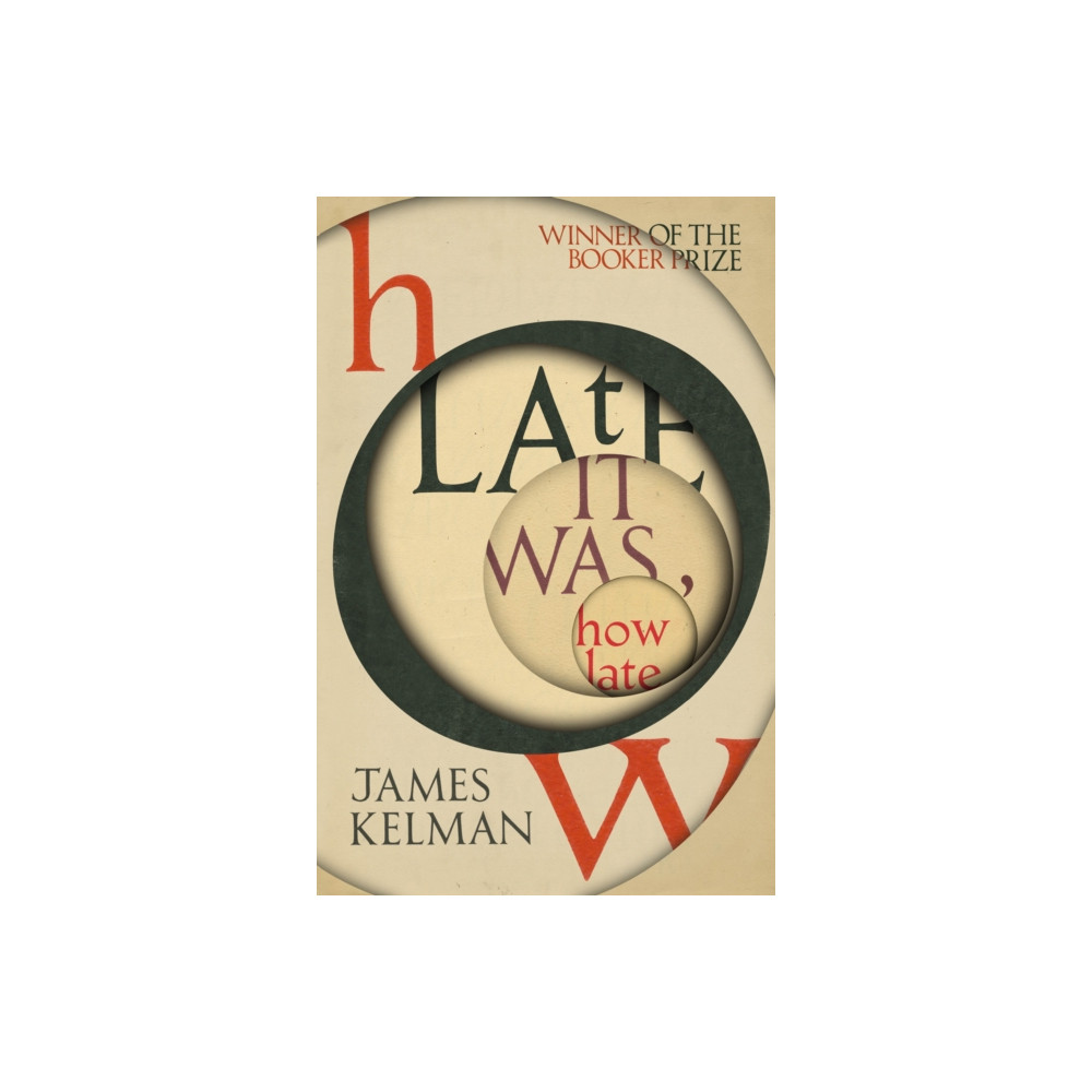 Produktbild för How Late It Was How Late (häftad, eng)