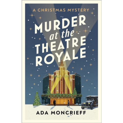 Vintage Publishing Murder at the Theatre Royale (häftad, eng)