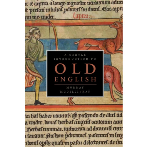 Broadview Press Ltd A Gentle Introduction to Old English (häftad, eng)
