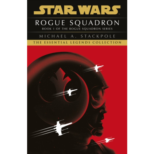 Cornerstone Star Wars X-Wings Series - Rogue Squadron (häftad, eng)