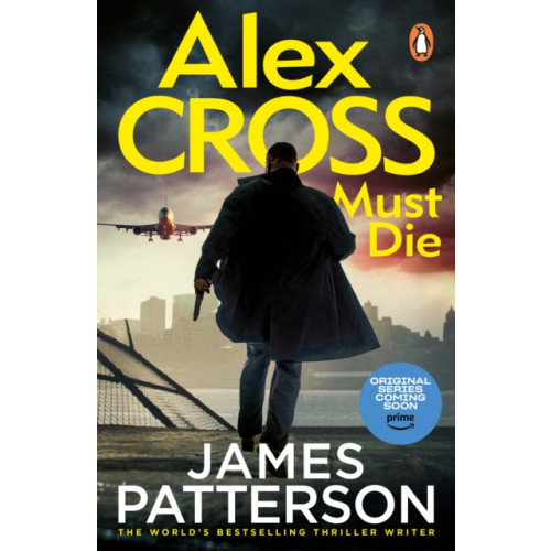Cornerstone Alex Cross Must Die (häftad, eng)