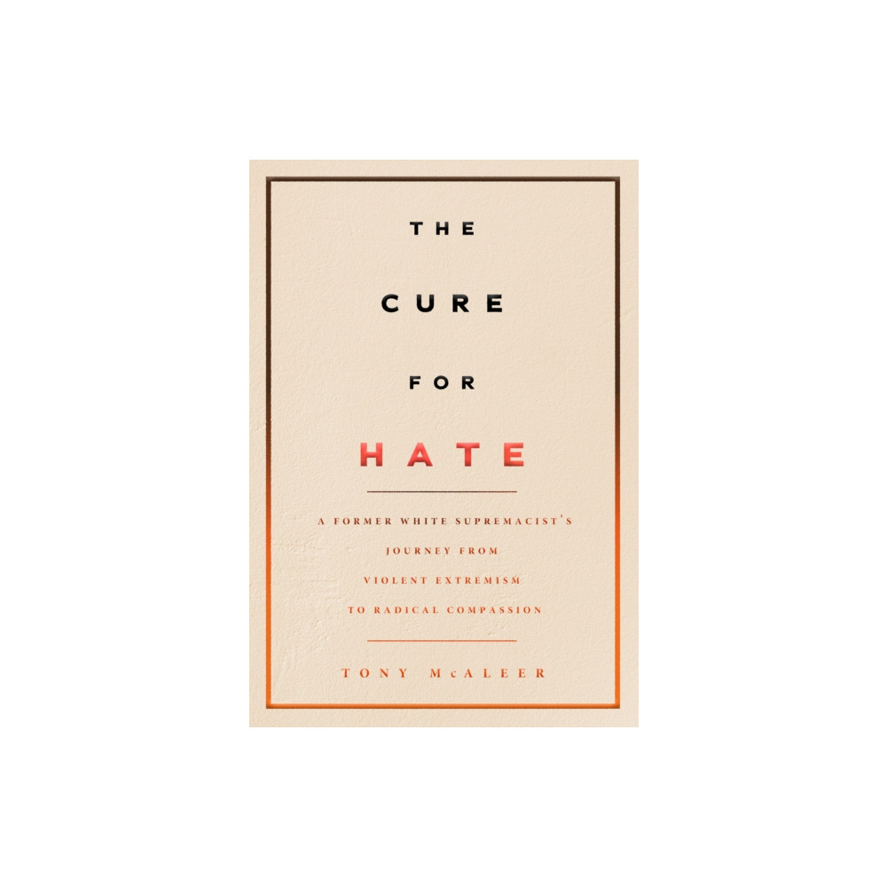 Produktbild för The Cure For Hate (häftad, eng)