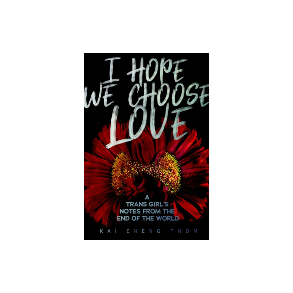 Produktbild för I Hope We Choose Love (häftad, eng)