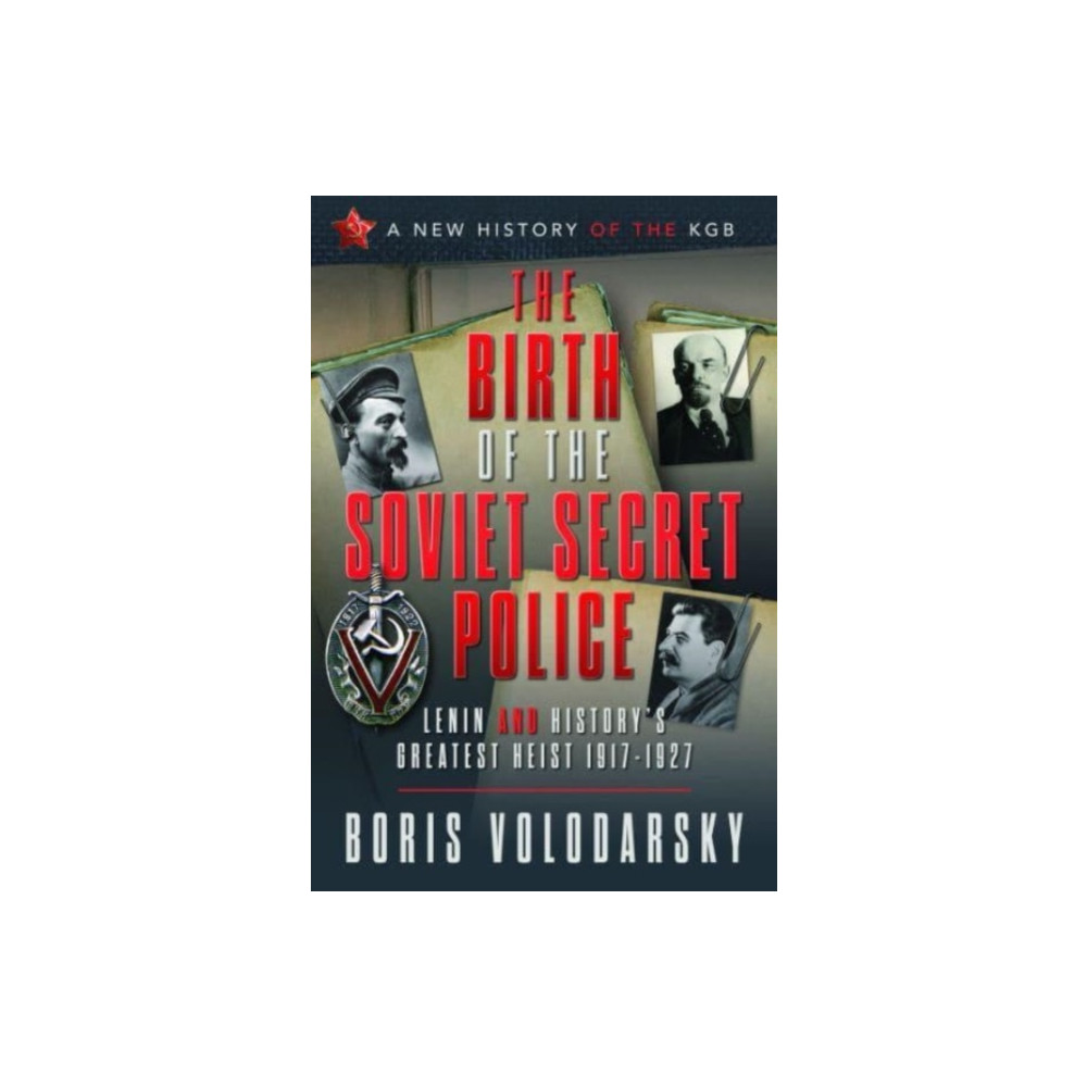 Produktbild för The Birth of the Soviet Secret Police (inbunden, eng)