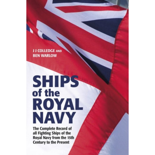 Pen & Sword Books Ltd Ships of the Royal Navy (inbunden, eng)