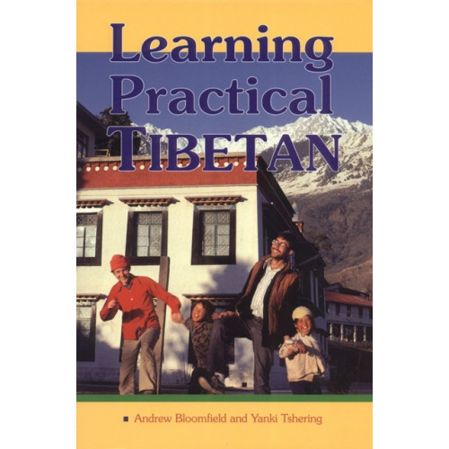 Shambhala Publications Inc Learning Practical Tibetan (häftad, eng)