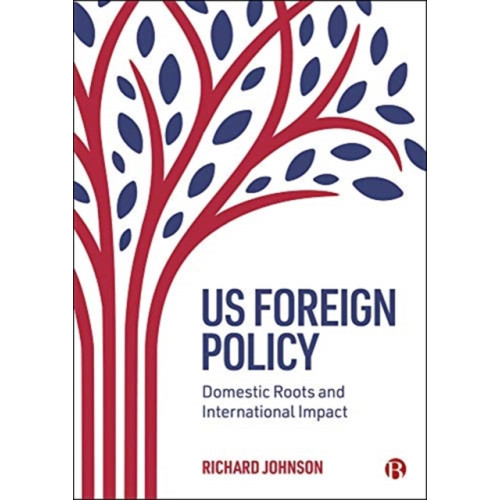 Bristol University Press US Foreign Policy (häftad, eng)