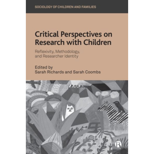 Bristol University Press Critical Perspectives on Research with Children (inbunden, eng)