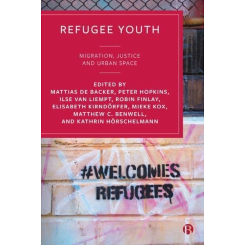 Bristol University Press Refugee Youth (häftad, eng)