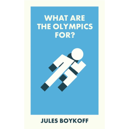 Bristol University Press What Are the Olympics For? (häftad, eng)