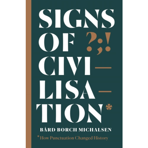Hodder & Stoughton Signs of Civilisation (häftad, eng)