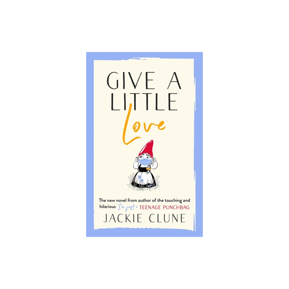 Produktbild för Give a Little Love (inbunden, eng)
