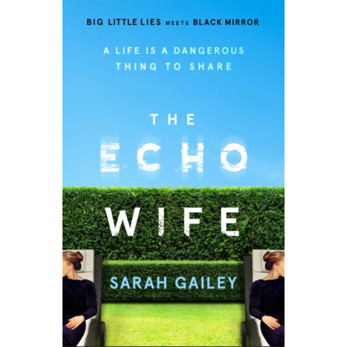 Hodder & Stoughton The Echo Wife (häftad, eng)