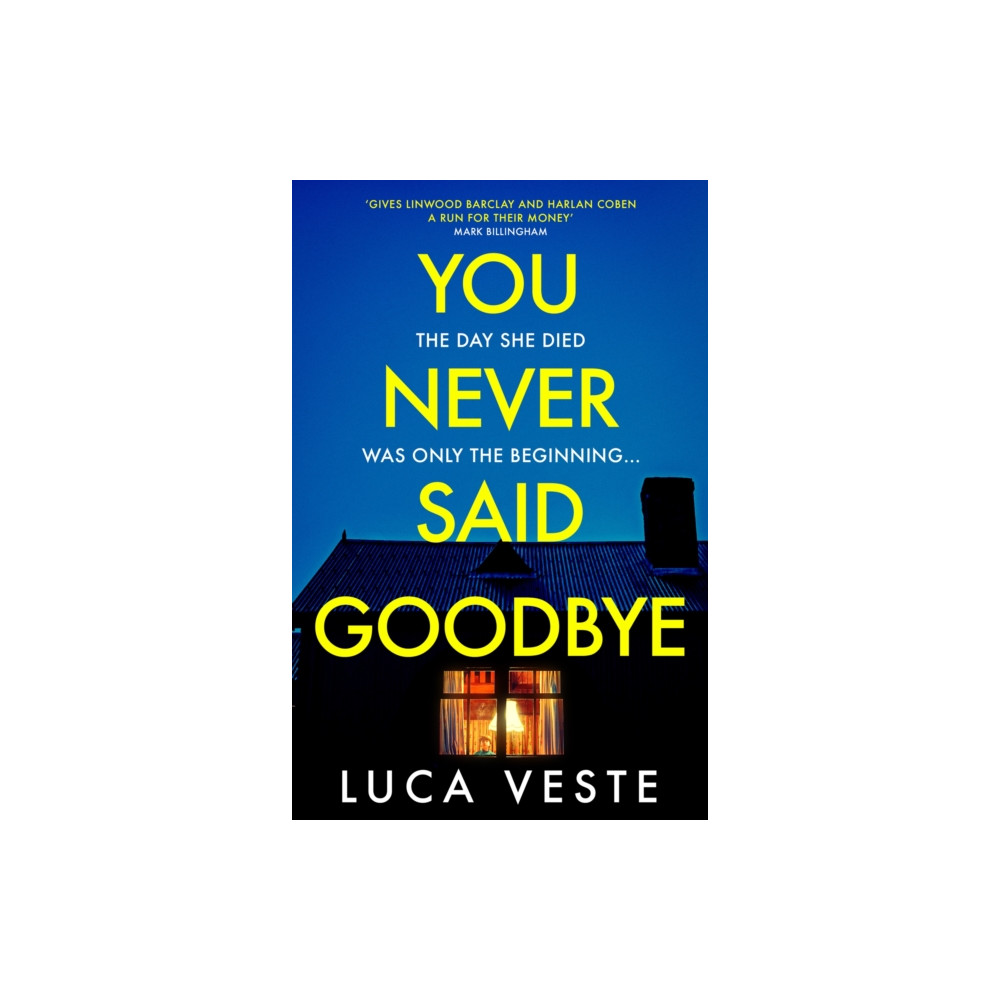 Produktbild för You Never Said Goodbye (häftad, eng)