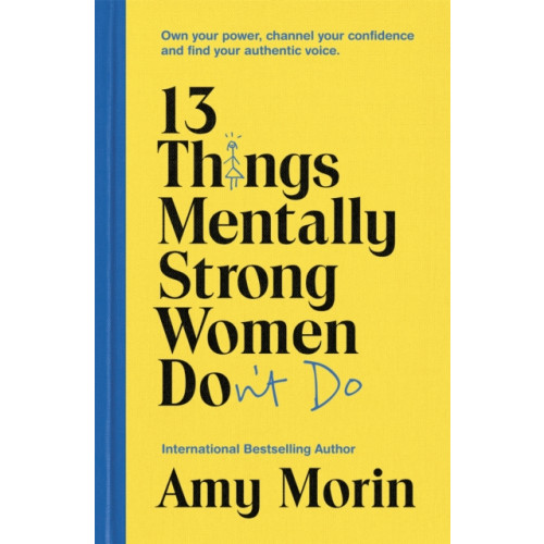 Hodder & Stoughton 13 Things Mentally Strong Women Don't Do (häftad, eng)