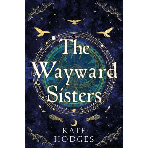 Hodder & Stoughton The Wayward Sisters (inbunden, eng)