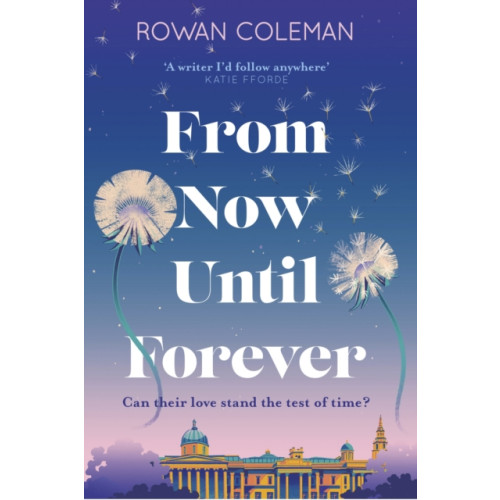 Hodder & Stoughton From Now Until Forever (häftad, eng)
