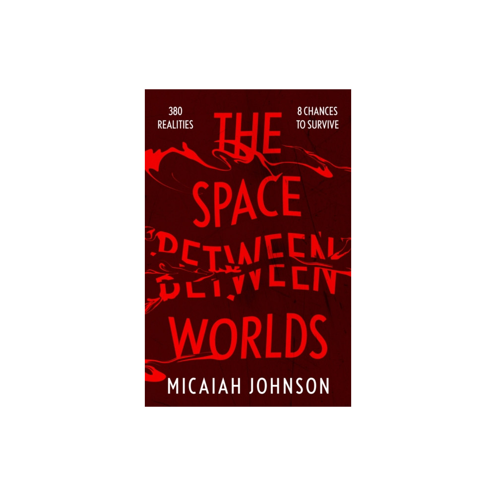 Produktbild för The Space Between Worlds (häftad, eng)