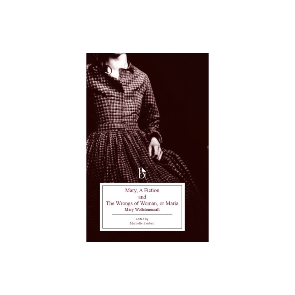 Produktbild för Mary, a Fiction and the Wrongs of Woman, or Maria (häftad, eng)