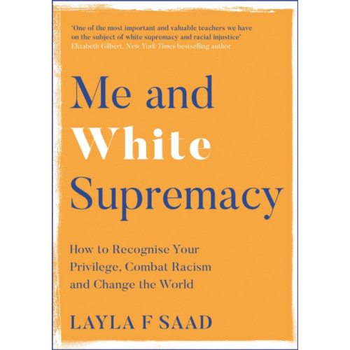 Quercus Publishing Me and White Supremacy (häftad, eng)