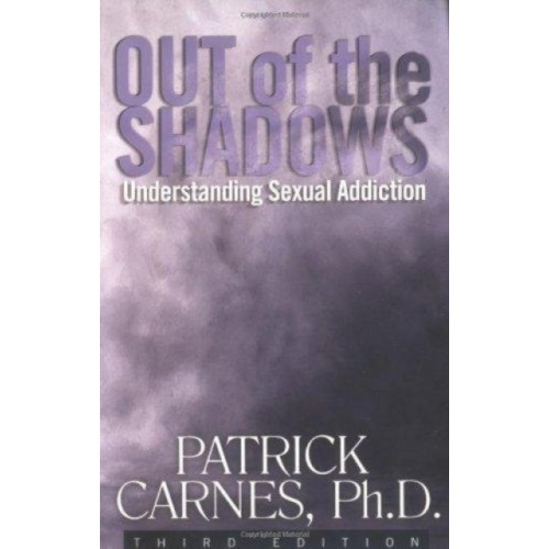Hazelden Information & Educational Services Out of the Shadows: Understanding Sexual Addiction (häftad, eng)