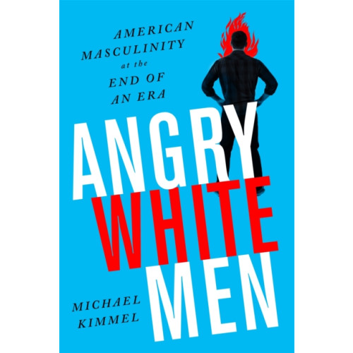 Avalon Publishing Group Angry White Men, 2nd Edition (häftad, eng)