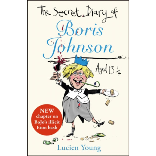 Quercus Publishing The Secret Diary of Boris Johnson Aged 13¼ (häftad, eng)