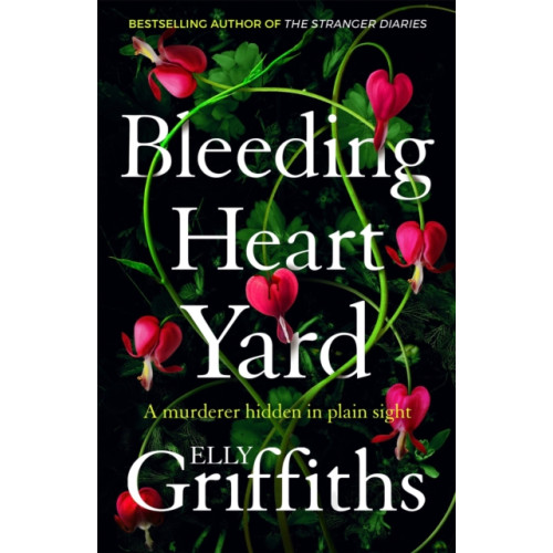 Quercus Publishing Bleeding Heart Yard (inbunden, eng)